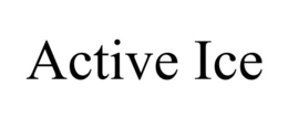 ACTIVE ICE trademark