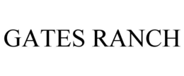 GATES RANCH trademark