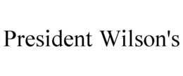 PRESIDENT WILSON'S trademark