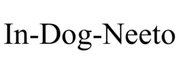 IN-DOG-NEETO trademark