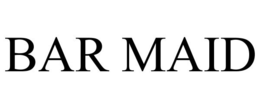 BAR MAID trademark