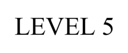 LEVEL 5 trademark