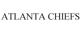 ATLANTA CHIEFS trademark