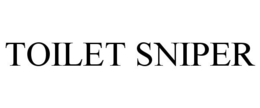 TOILET SNIPER trademark