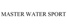 MASTER WATER SPORT trademark