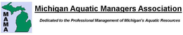 MAMA MICHIGAN AQUATIC MANAGERS ASSOCIATION DEDICATED TO THE PROFESSIONAL MANAGEMENT OF MICHIGAN'S AQUATIC RESOURCES trademark