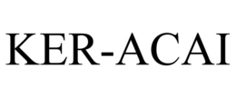 KER-ACAI trademark