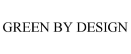 GREEN BY DESIGN trademark