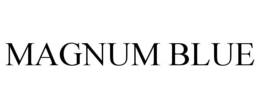 MAGNUM BLUE trademark