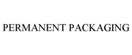 PERMANENT PACKAGING trademark
