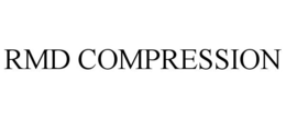 RMD COMPRESSION trademark