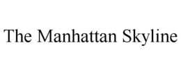 THE MANHATTAN SKYLINE trademark