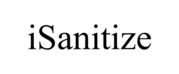 ISANITIZE trademark