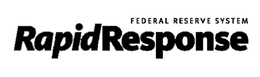 FEDERAL RESERVE SYSTEM RAPID RESPONSE trademark