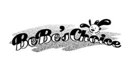 BEBE'S CHOICE trademark