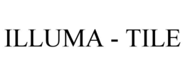 ILLUMA - TILE trademark