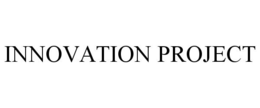 INNOVATION PROJECT trademark