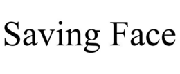 SAVING FACE trademark