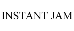 INSTANT JAM trademark