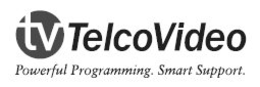TV TELCOVIDEO POWERFUL PROGRAMMING. SMART SUPPORT. trademark