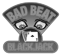 BAD BEAT BLACKJACK trademark