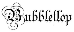 BUBBLEFLOP trademark