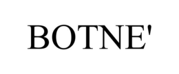 BOTNE' trademark