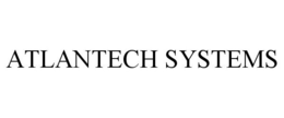 ATLANTECH SYSTEMS trademark