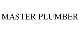 MASTER PLUMBER trademark