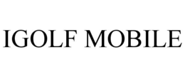 IGOLF MOBILE trademark