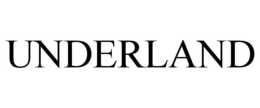UNDERLAND trademark