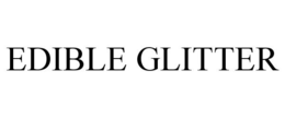 EDIBLE GLITTER trademark