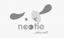 NOOTIE... WHY NOT? trademark