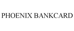 PHOENIX BANKCARD trademark