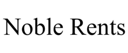 NOBLE RENTS trademark