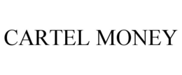 CARTEL MONEY trademark