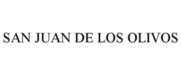 SAN JUAN DE LOS OLIVOS trademark