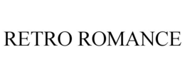 RETRO ROMANCE trademark
