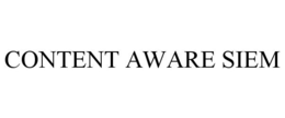 CONTENT AWARE SIEM trademark