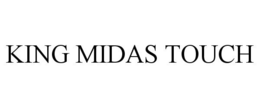 KING MIDAS TOUCH trademark