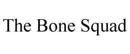 THE BONE SQUAD trademark