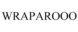 WRAPAROOO trademark