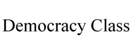 DEMOCRACY CLASS trademark