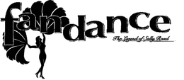 FANDANCE THE LEGEND OF SALLY RAND trademark