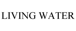 LIVING WATER trademark