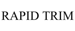RAPID TRIM trademark