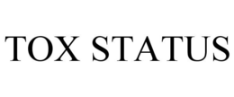 TOX STATUS trademark