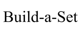 BUILD-A-SET trademark