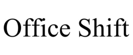 OFFICE SHIFT trademark