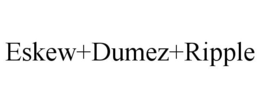 ESKEW+DUMEZ+RIPPLE trademark
